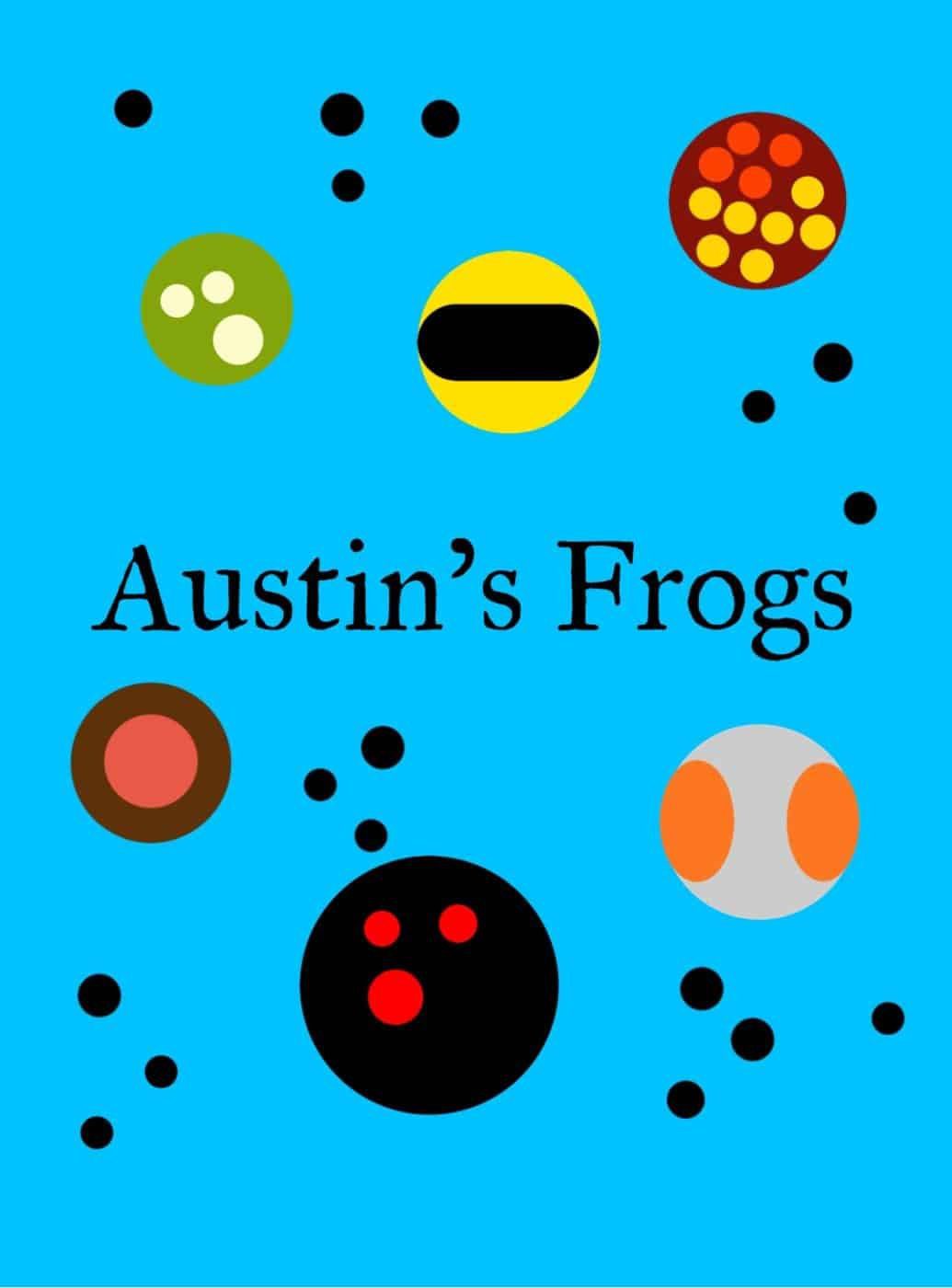 Austin’s Frogs